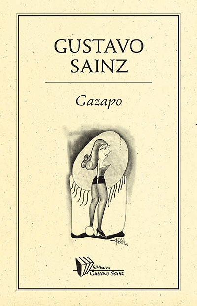Title details for Gazapo by Gustavo Sainz - Available
